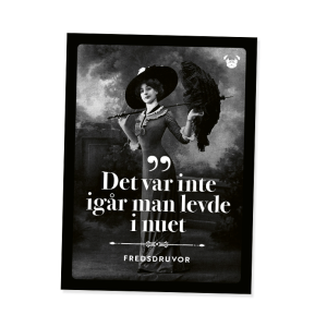 Fredsdruvor: Det var inte igår man levde i nuet